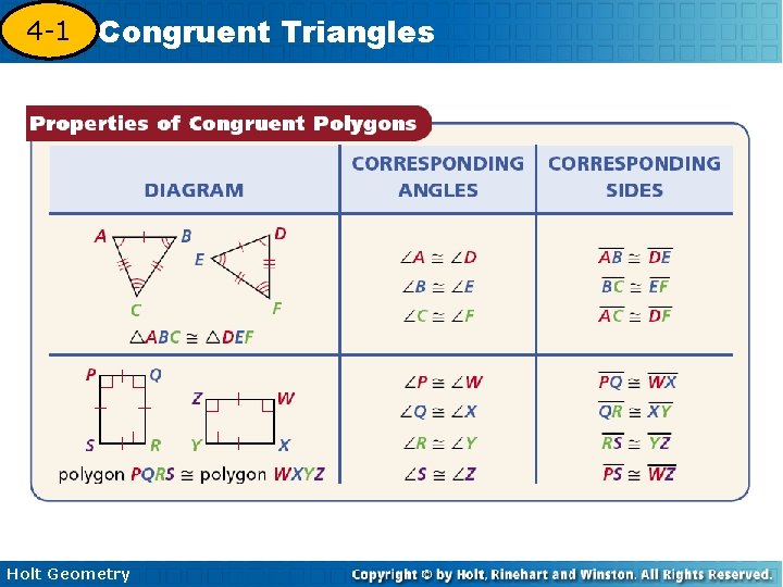 4 -1 Congruent Triangles 4 -3 Holt Geometry 