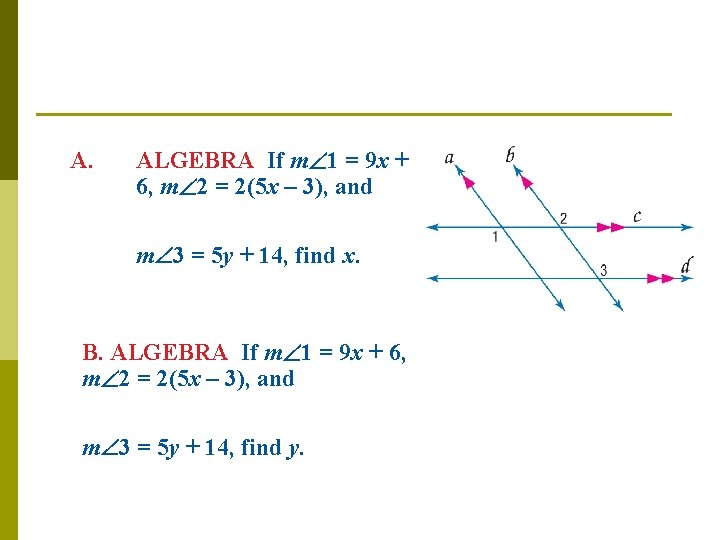 A. ALGEBRA If m 1 = 9 x + 6, m 2 = 2(5