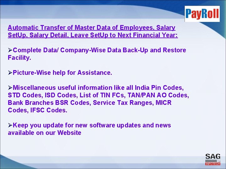 Automatic Transfer of Master Data of Employees, Salary Set. Up, Salary Detail, Leave Set.