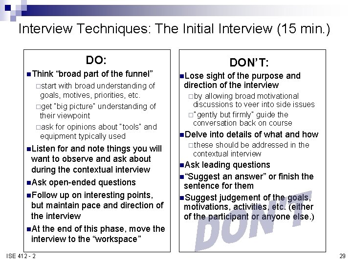 Interview Techniques: The Initial Interview (15 min. ) DO: n. Think “broad part of Interview Techniques: The Initial Interview (15 min. ) DO: n. Think “broad part of