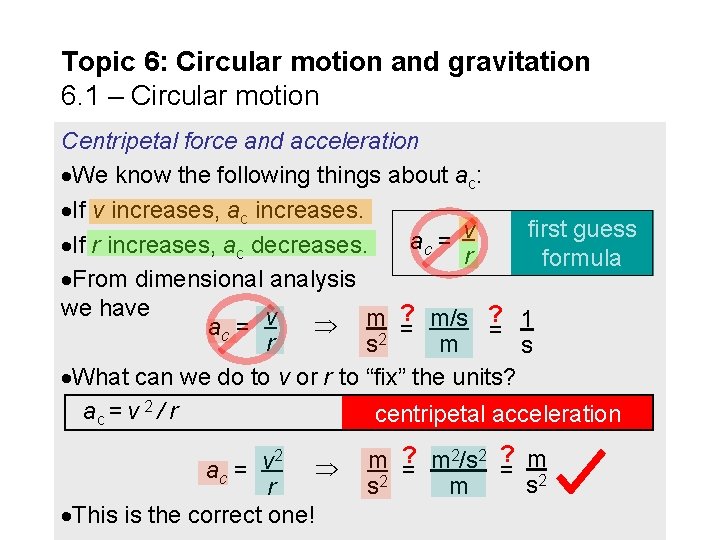 Topic 6: Circular motion and gravitation 6. 1 – Circular motion Centripetal force and