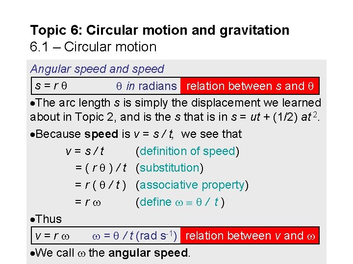 Topic 6: Circular motion and gravitation 6. 1 – Circular motion Angular speed and