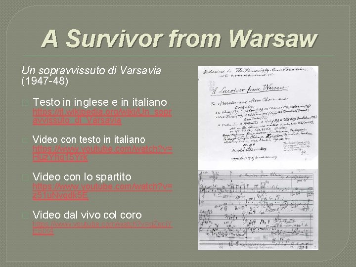 A Survivor from Warsaw Un sopravvissuto di Varsavia (1947 -48) � Testo in inglese