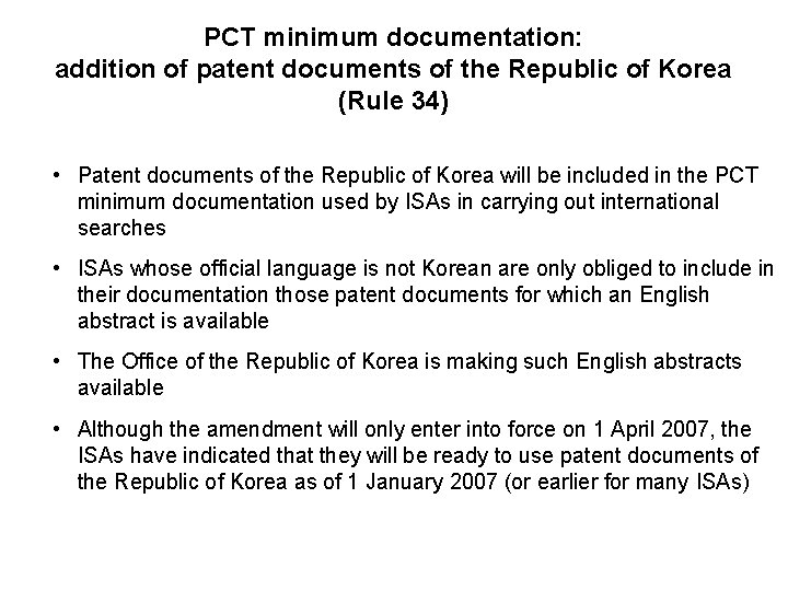 PCT minimum documentation: addition of patent documents of the Republic of Korea (Rule 34)