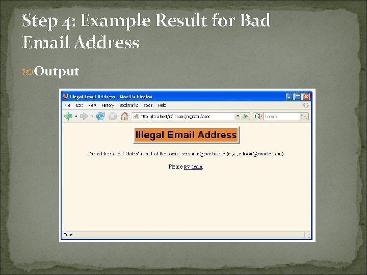 Step 4: Example Result for Bad Email Address Output 