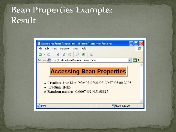 Bean Properties Example: Result 