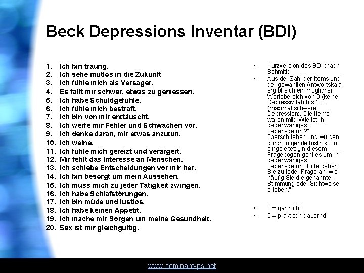Beck Depressions Inventar (BDI) 1. 2. 3. 4. 5. 6. 7. 8. 9. 10.