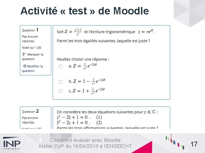 Activité « test » de Moodle Comment évaluer avec Moodle Atelier Dy. P du