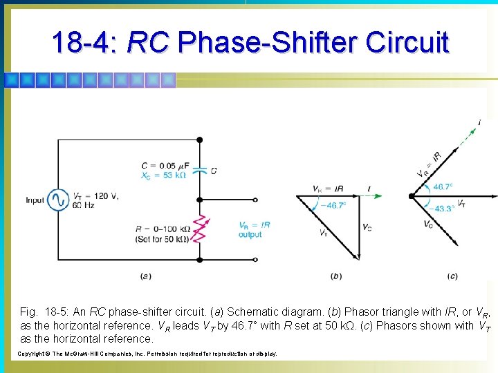 18 -4: RC Phase-Shifter Circuit Fig. 18 -5: An RC phase-shifter circuit. (a) Schematic
