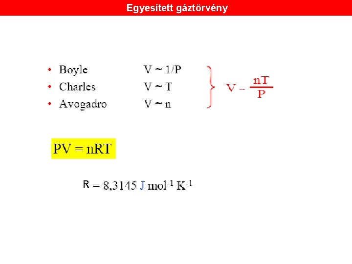 Egyesített gáztörvény R 