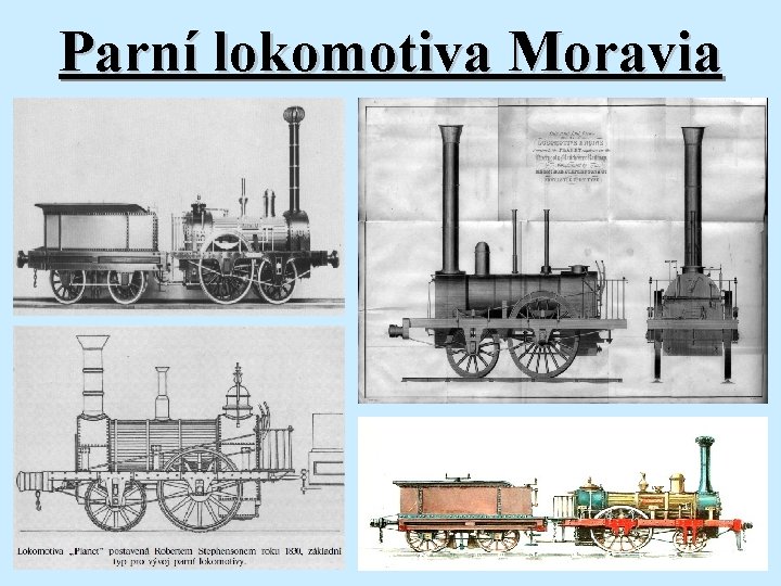 Parní lokomotiva Moravia 