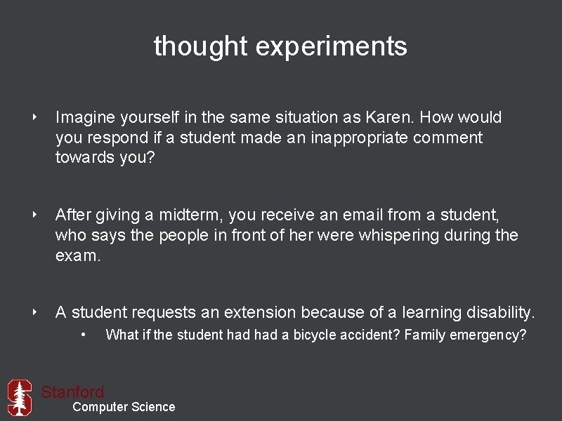 thought experiments ‣ Imagine yourself in the same situation as Karen. How would you