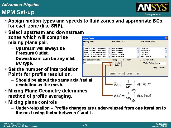 Advanced Physics MPM Set-up Training Manual • Assign motion types and speeds to fluid