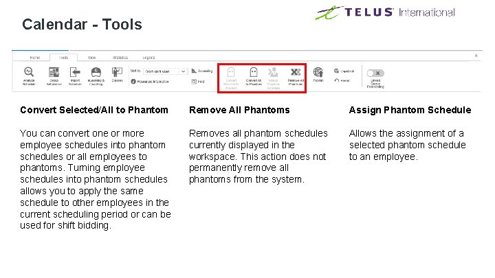 Calendar - Tools Convert Selected/All to Phantom Remove All Phantoms Assign Phantom Schedule You Calendar - Tools Convert Selected/All to Phantom Remove All Phantoms Assign Phantom Schedule You