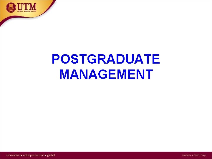 POSTGRADUATE MANAGEMENT 