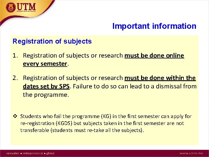 Important information Registration of subjects 1. Registration of subjects or research must be done