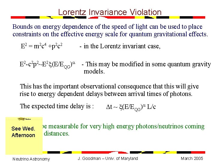 Lorentz Invariance Violation Bounds on energy dependence of the speed of light can be