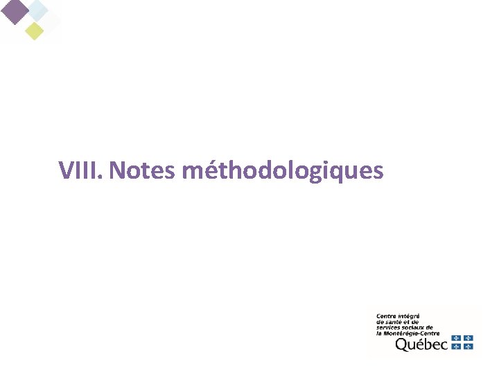 VIII. Notes méthodologiques 