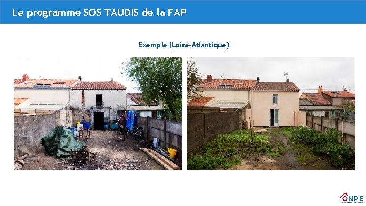 Le programme SOS TAUDIS de la FAP Exemple (Loire-Atlantique) 
