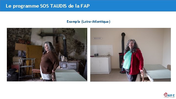 Le programme SOS TAUDIS de la FAP Exemple (Loire-Atlantique) 