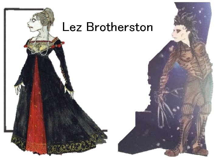 Lez Brotherston 