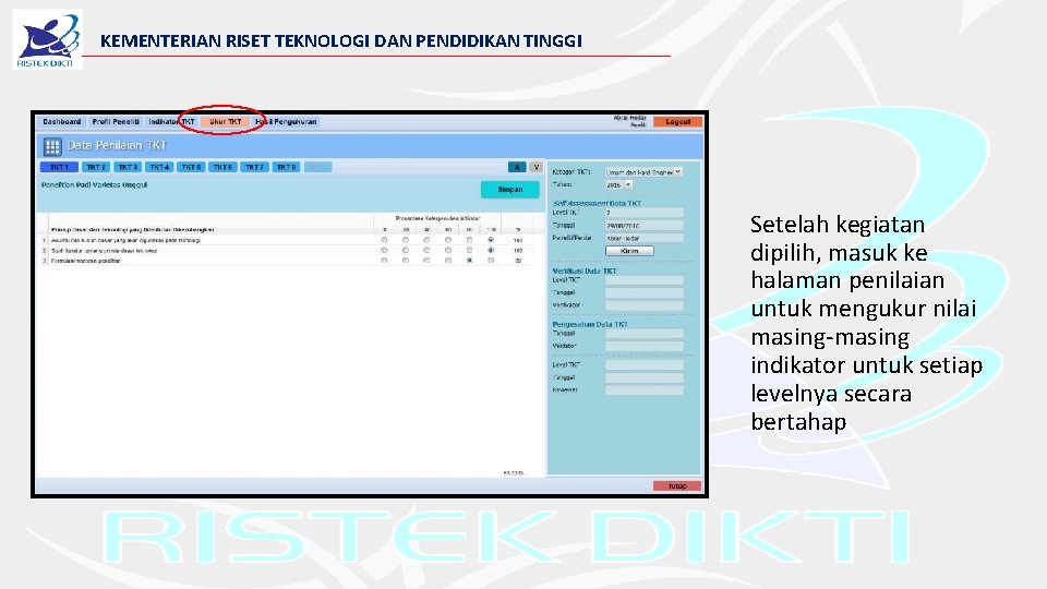 KEMENTERIAN RISET TEKNOLOGI DAN PENDIDIKAN TINGGI Setelah kegiatan dipilih, masuk ke halaman penilaian untuk