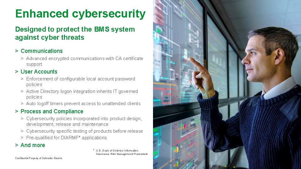 Enhanced cybersecurity Designed to protect the BMS system against cyber threats > Communications > Enhanced cybersecurity Designed to protect the BMS system against cyber threats > Communications >