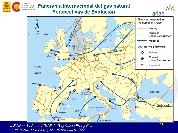 Panorama Internacional del gas natural Perspectivas de Evolución Amber II Edición del Curso ARIAE