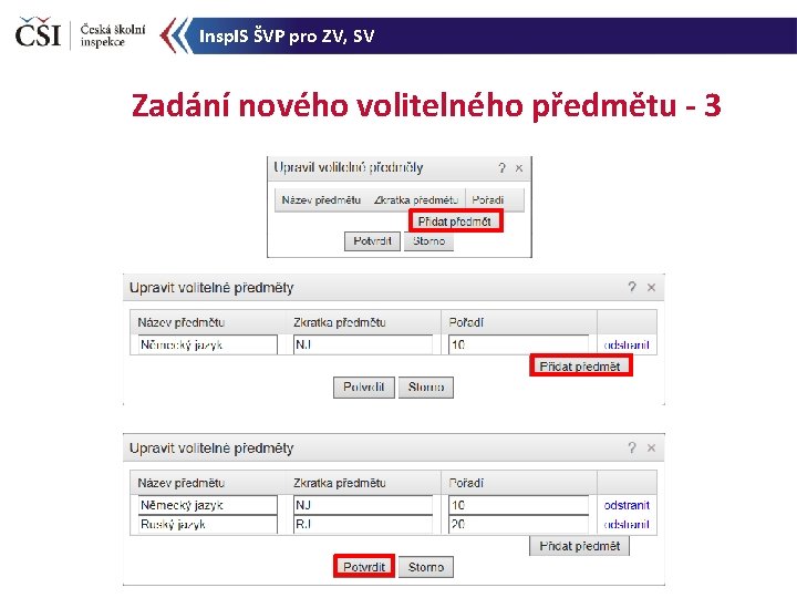 Insp. IS ŠVP pro ZV, SV Zadání nového volitelného předmětu - 3 
