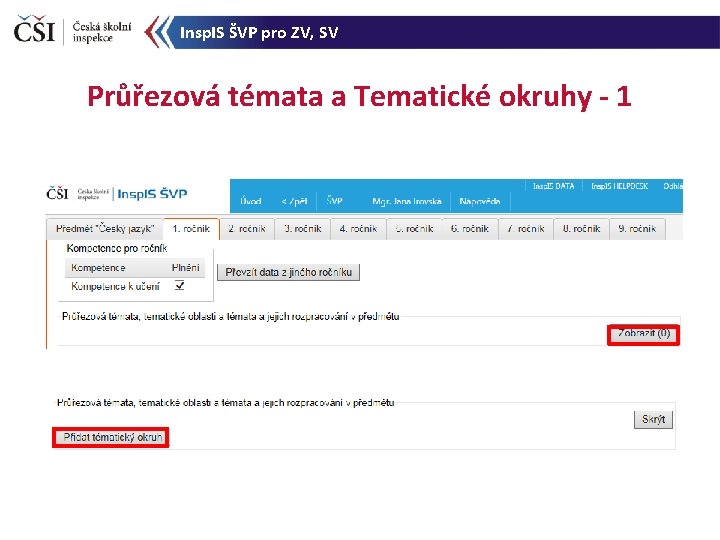 Insp. IS ŠVP pro ZV, SV Průřezová témata a Tematické okruhy - 1 
