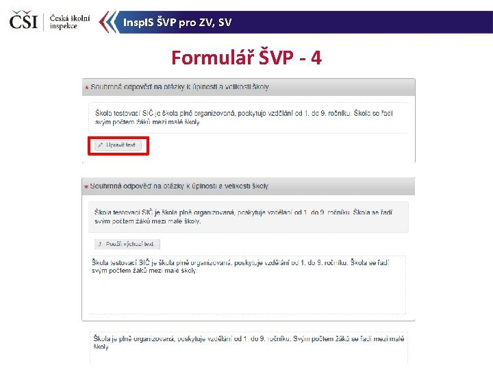 Insp. IS ŠVP pro ZV, SV Formulář ŠVP - 4 
