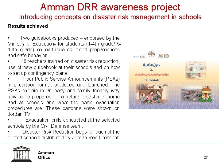 Amman DRR awareness project Introducing concepts on disaster risk management in schools Results achieved