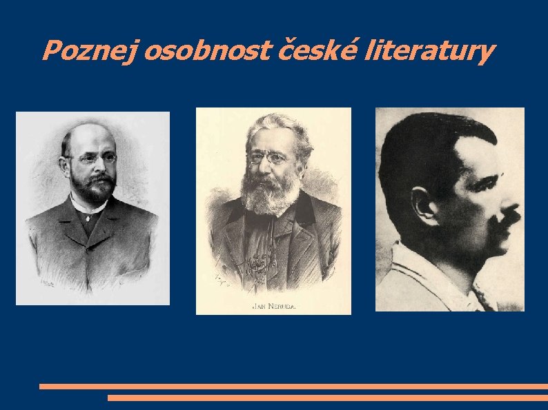 Poznej osobnost české literatury 