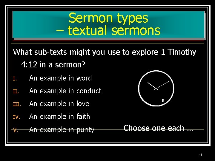 Sermon types – textual sermons What sub-texts might you use to explore 1 Timothy Sermon types – textual sermons What sub-texts might you use to explore 1 Timothy