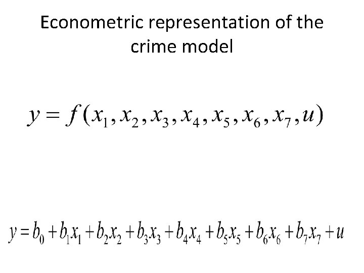 Econometric representation of the crime model 