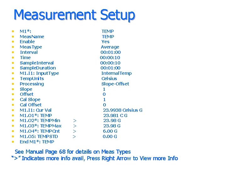 Measurement Setup • • • • • • M 1*: Meas. Name Enable Meas.