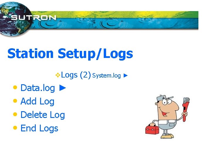 Station Setup/Logs v. Logs • Data. log ► • Add Log • Delete Log
