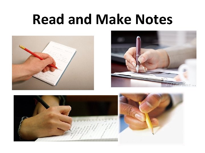 Read and Make Notes 