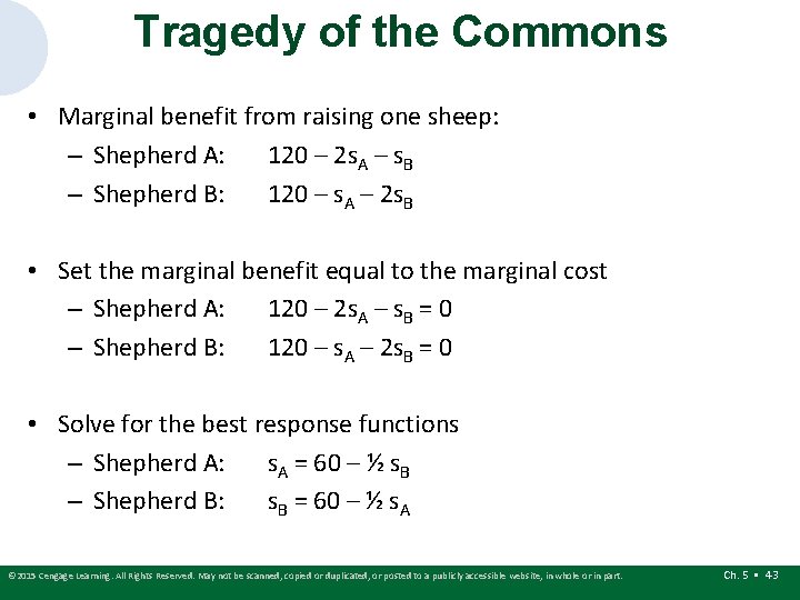 Tragedy of the Commons • Marginal benefit from raising one sheep: – Shepherd A: Tragedy of the Commons • Marginal benefit from raising one sheep: – Shepherd A: