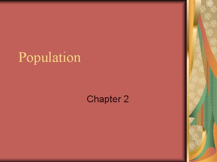 Population Chapter 2 