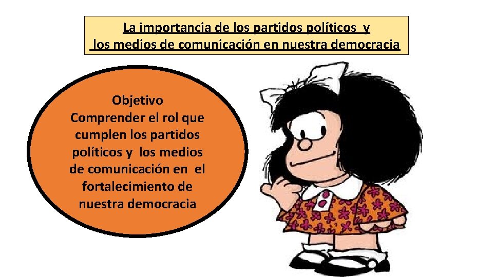 La importancia de los partidos políticos y los medios de comunicación en nuestra democracia