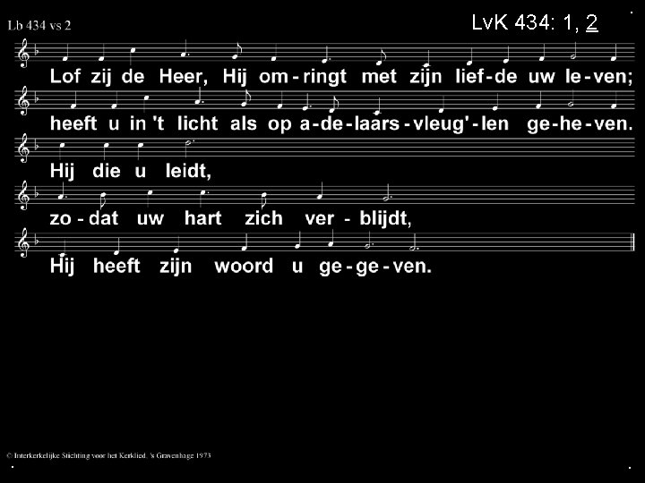 Lv. K 434: 1, 2 . . . 