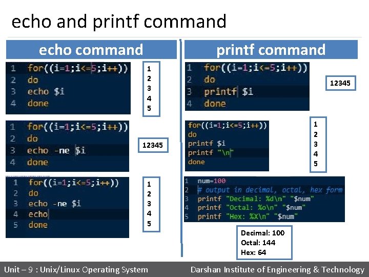 echo and printf command echo command printf command 1 2 3 4 5 12345