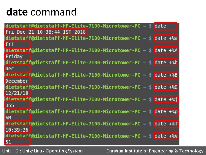 date command Unit – 9 : Unix/Linux Operating System Darshan Institute of Engineering &