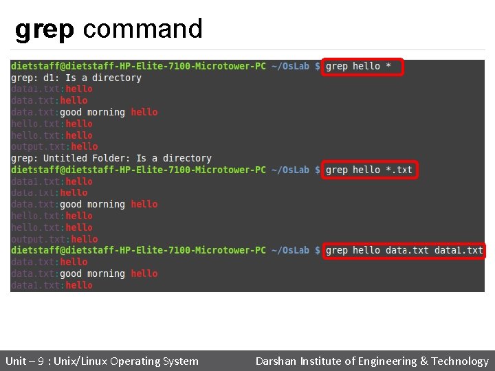 grep command Unit – 9 : Unix/Linux Operating System Darshan Institute of Engineering &