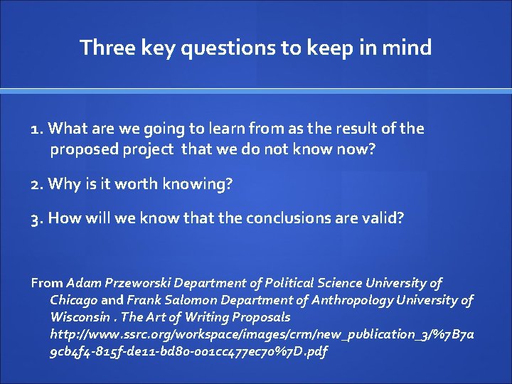 Three key questions to keep in mind 1. What are we going to learn