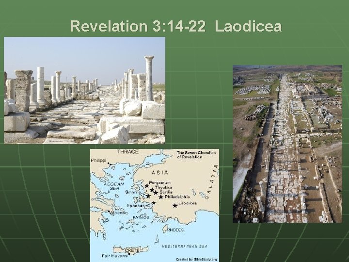 Revelation 3: 14 -22 Laodicea 