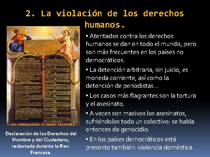 2. La violación de los derechos humanos. Declaración de los Derechos del Hombre y