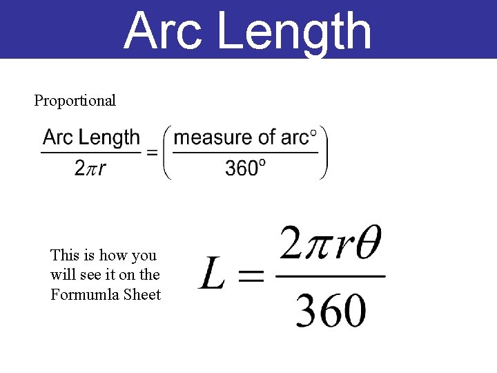 Arc Length Proportional This is how you will see it on the Formumla Sheet