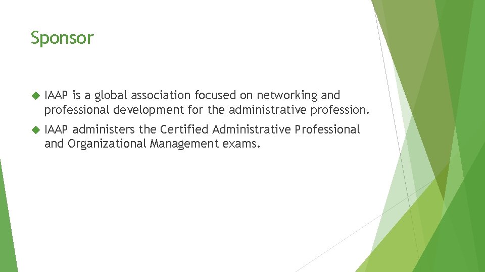 Sponsor IAAP is a global association focused on networking and professional development for the Sponsor IAAP is a global association focused on networking and professional development for the